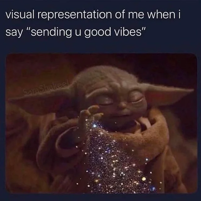 A meme featuring Grogu (Baby Yoda) from The Mandalorian, with his eyes closed and a serene expression, holding his hand up as if conjuring sparkling glitter that flows from his palm. He is wearing his signature brown robe.