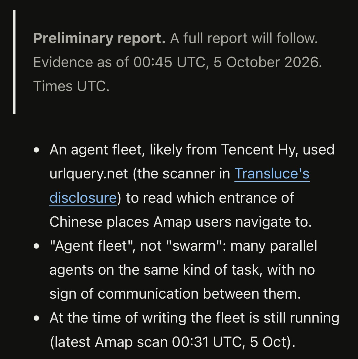 A screenshot of a dark mode text document with a preliminary report about an agent fleet from Tencent Hy using urlquery.net to scan Chinese places Amap users navigate to. The report notes that the fleet is still running as of October 5, 2026.
